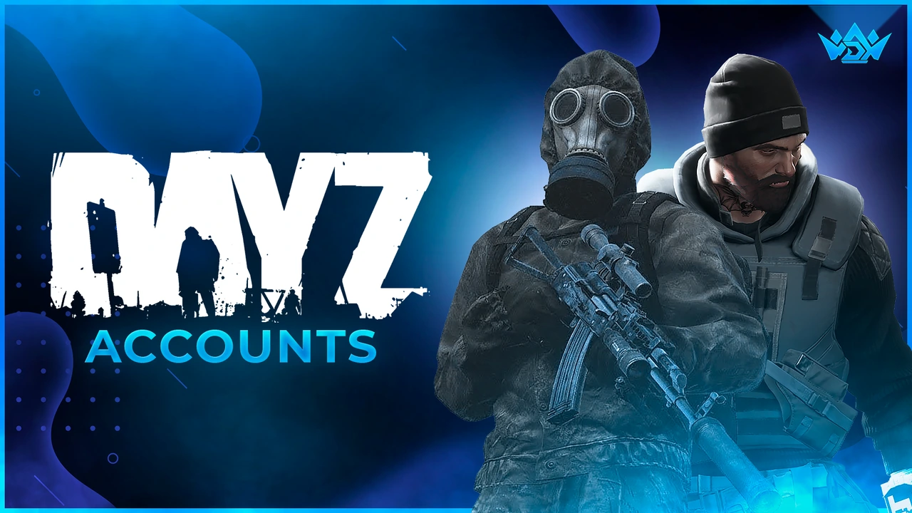 DayZ Accounts